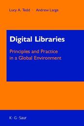 Digital Libraries: Principles and Practices in a Global Environment, ed. , v. 