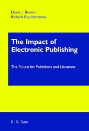 The Impact of Electronic Publishing, ed. , v. 