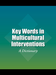 Key Words in Multicultural Interventions, ed. , v. 