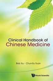 Clinical Handbook of Chinese Medicine, ed. , v. 