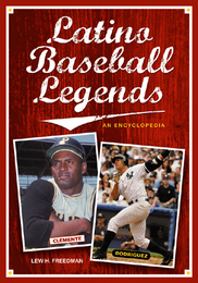 Latino Baseball Legends, ed. , v. 