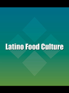 Latino Food Culture, ed. , v. 