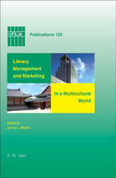 Library Management and Marketing in a Multicultural World, ed. , v. 