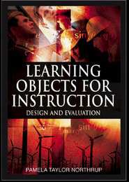 Learning Objects for Instruction, ed. , v. 