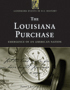 The Louisiana Purchase, ed. , v. 