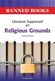 Literature Suppressed on Religious Grounds, ed. 3, v. 