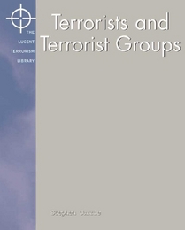 Terrorists and Terrorist Groups, ed. , v. 