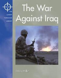 The War Against Iraq, ed. , v. 