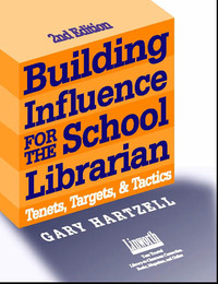 Building Influence for the School Librarian, ed. 2, v. 