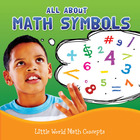 All About Math Symbols, ed. , v. 
