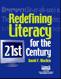 Redefining Literacy for the 21st Century, ed. , v. 