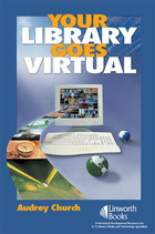 Your Library Goes Virtual, ed. , v. 