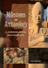 Milestones in Archaeology, ed. , v. 