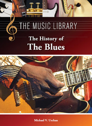 The History of the Blues, ed. , v. 