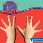 Multiply By Hand: The Nine Facts, ed. , v. 