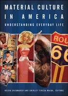 Material Culture in America, ed. , v. 