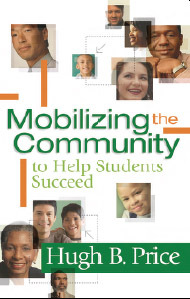 Mobilizing the Community to Help Students Succeed, ed. , v. 