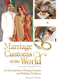 Marriage Customs of the World, ed. , v. 