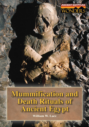 Mummification and Death Rituals of Ancient Egypt, ed. , v. 