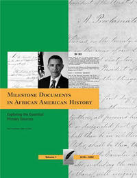 Milestone Documents in African American History, ed. , v. 