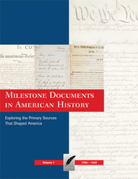 Milestone Documents in American History, ed. , v. 