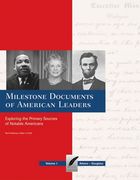 Milestone Documents of American Leaders, ed. , v. 