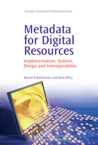 Metadata for Digital Resources, ed. , v. 