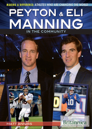 Peyton & Eli Manning in the Community, ed. , v. 