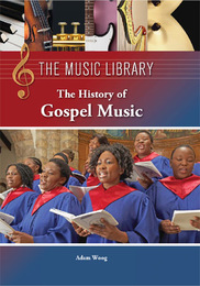 The History of Gospel Music, ed. , v. 