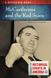 McCarthyism and the Red Scare, ed. , v. 