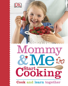 Mommy & Me Start Cooking, ed. , v. 
