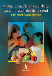 Manual de nutrición en diabetes para profesionales de la salud, ed. , v. 