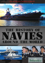 The History of Navies Around the World, ed. , v. 