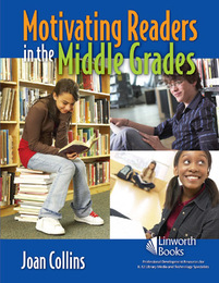 Motivating Readers in the Middle Grades, ed. , v. 