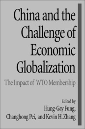 China and the Challenge of Economic Globalization, ed. , v. 