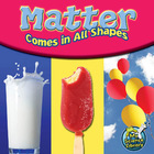 Matter Comes In All Shapes, ed. , v. 