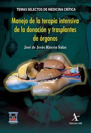 Manejo en la terapia intensiva de la donación y trasplantes de órganos, ed. , v. 
