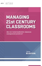 Managing 21st Century Classrooms, ed. , v. 