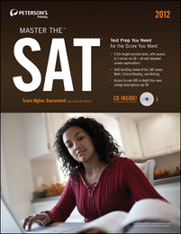 Peterson's Master the SAT® 2012, ed. , v. 