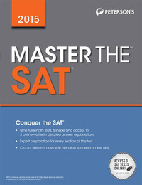 Peterson's Master the SAT® 2015, ed. , v. 