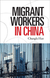 Migrant Workers in China, ed. , v. 