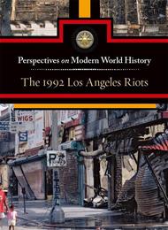 The 1992 Los Angeles Riots, ed. , v. 