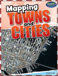 Mapping Towns and Cities, ed. , v. 