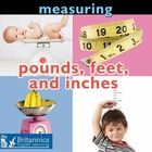 Pounds, Feet, and Inches, ed. , v. 