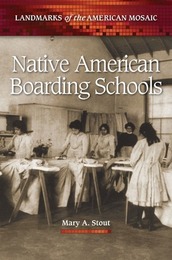 Native American Boarding Schools, ed. , v. 