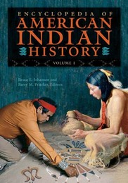 Encyclopedia of American Indian History, ed. , v. 