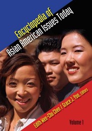 Encyclopedia of Asian American Issues Today, ed. , v. 