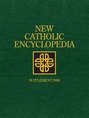 New Catholic Encyclopedia Supplement 2009, ed. , v. 