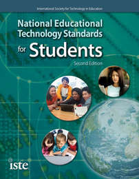 National Educational Technology Standards for Students, ed. 2, v. 