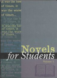 Novels for Students, ed. , v. 1